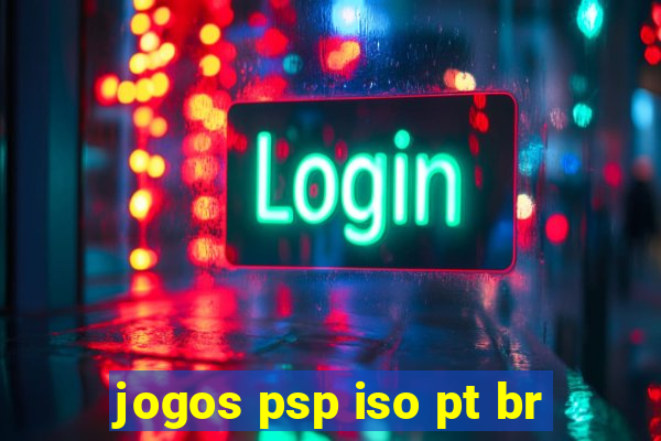 jogos psp iso pt br